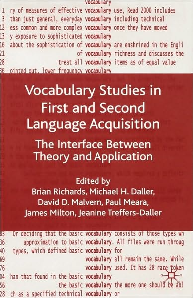 Vocabulary Studies in First and Second Language Acquisition: The Interface Between Theory and Application