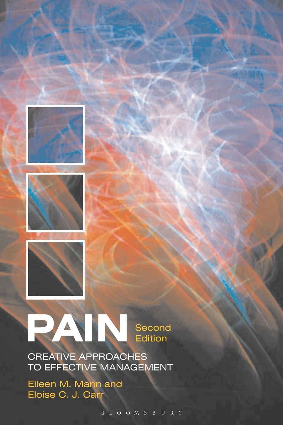 Pain: Creative Approaches to Effective Management