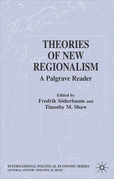 Theories Of New Regionalism