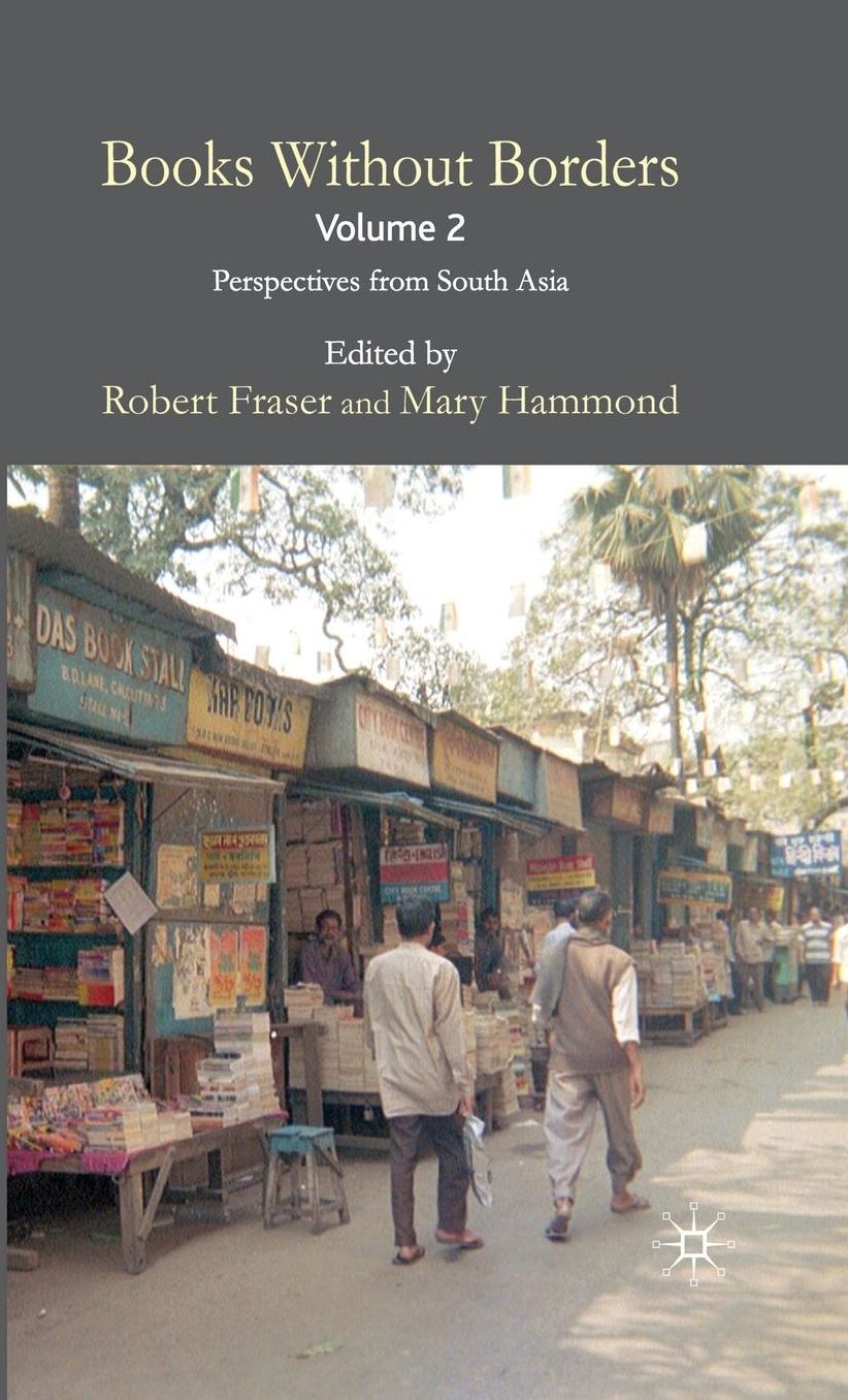 Books Without Borders, Volume 2: Perspectives from South Asia