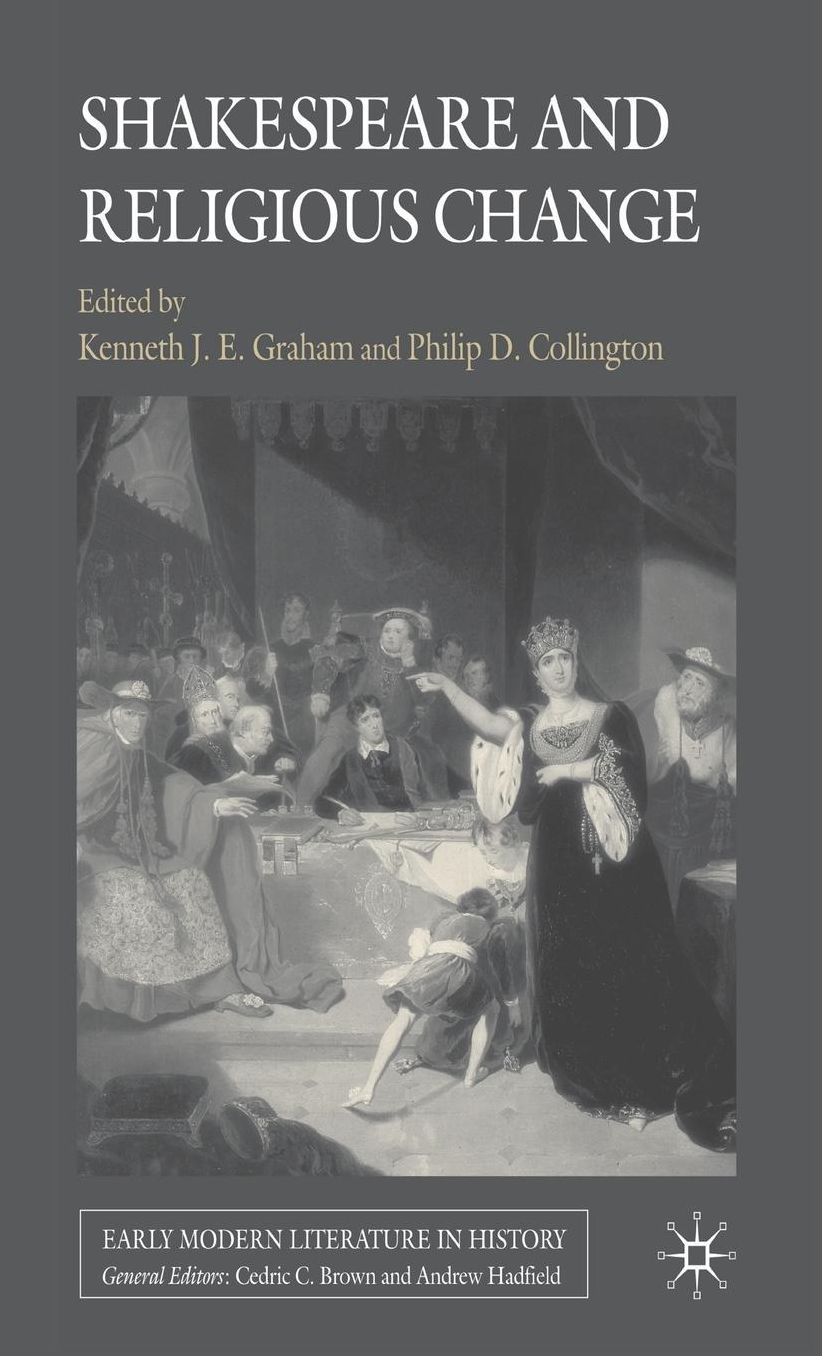Shakespeare and Religious Change
