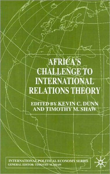 Africa's Challenge To International Relations Theory