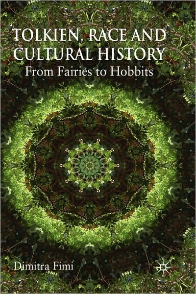 Tolkien, Race and Cultural History: From Fairies to Hobbits