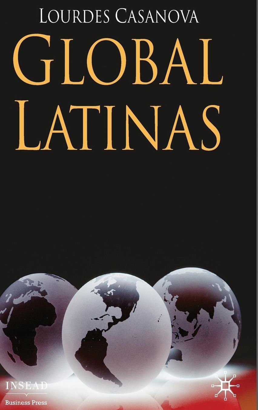 Global Latinas: Latin America's Emerging Multinationals