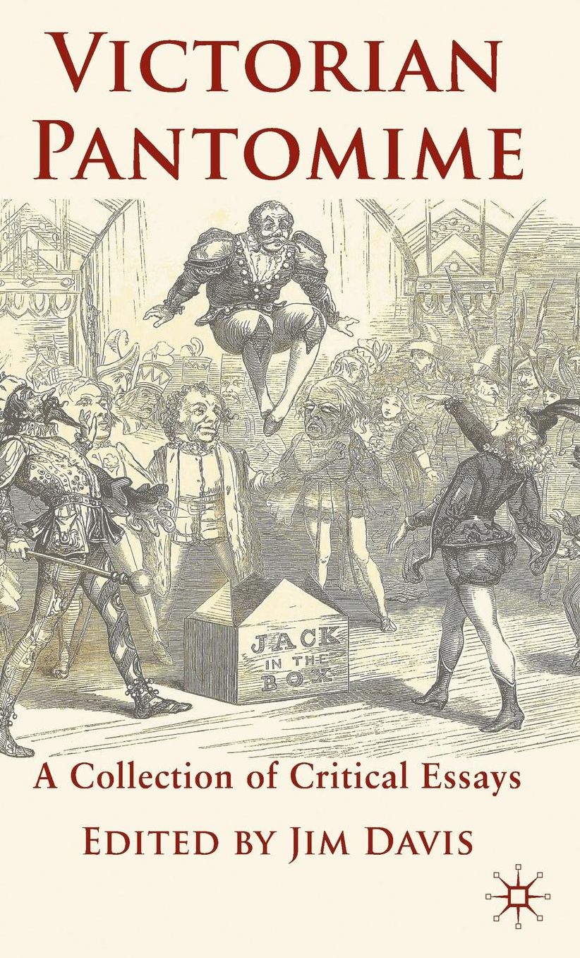 Victorian Pantomime: A Collection of Critical Essays