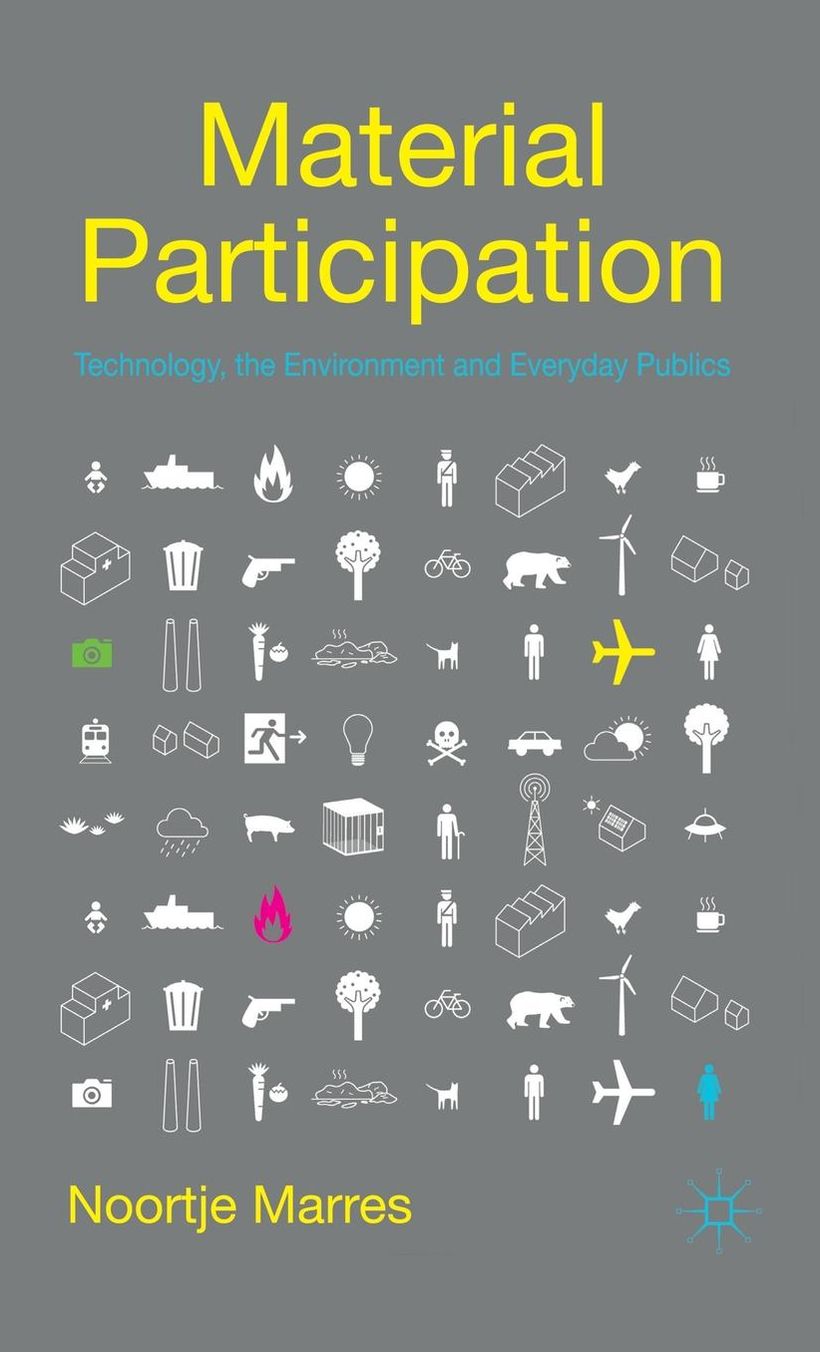 Material Participation: Technology, the Environment and Everyday Publics