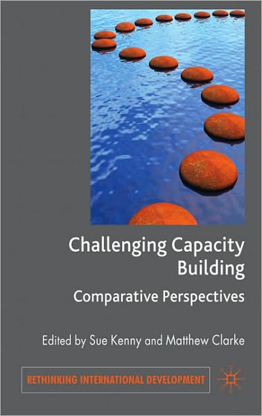 Challenging Capacity Building: Comparative Perspectives