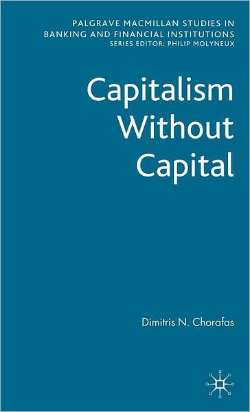 Capitalism Without Capital