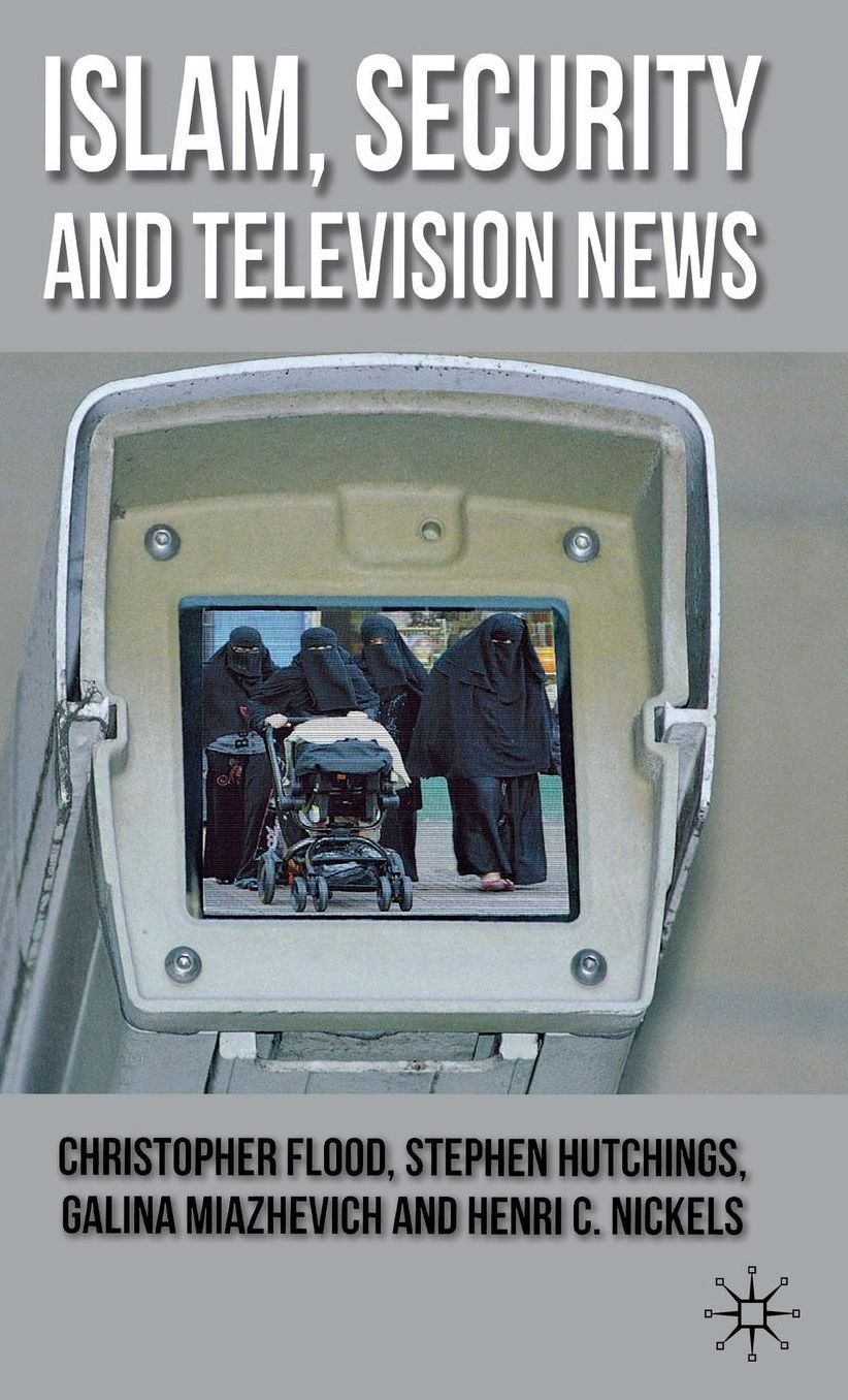 Islam, Security and Television News