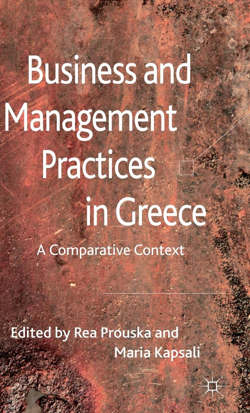 Business and Management Practices in Greece: A Comparative Context