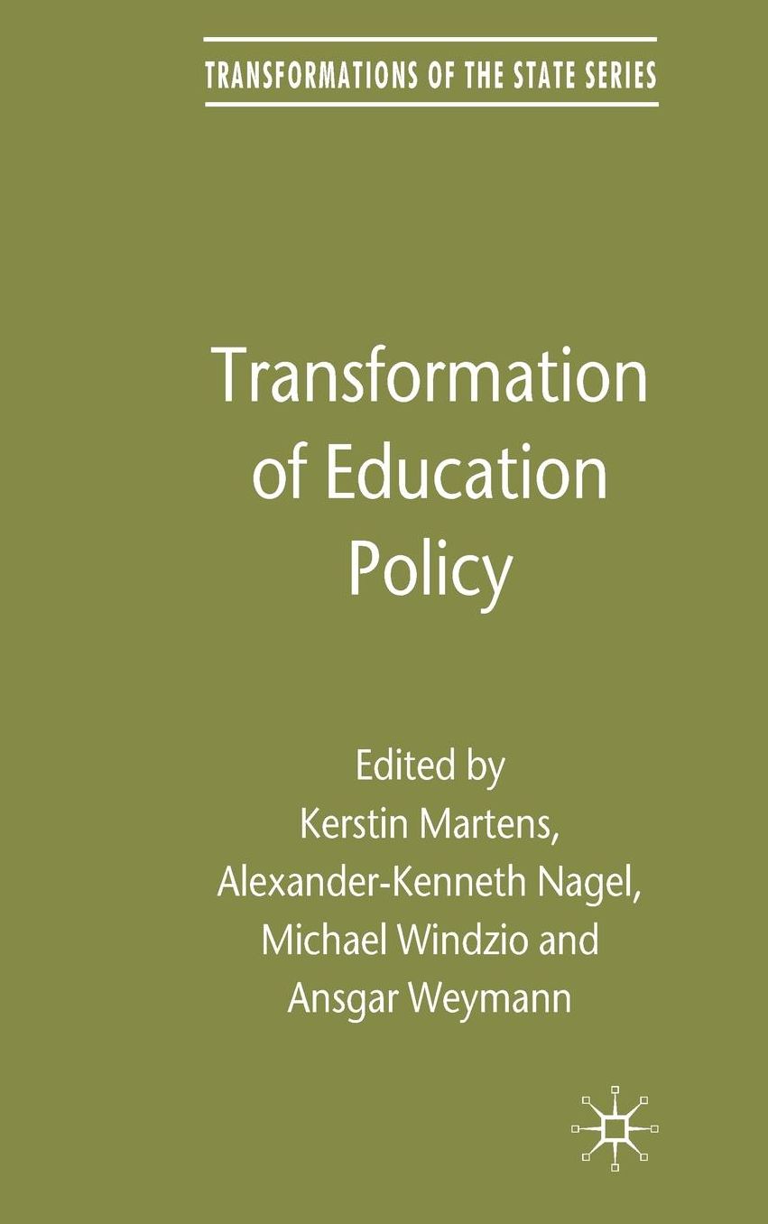 Transformation of Education Policy
