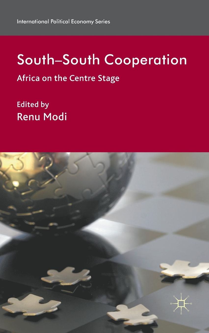 South-South Cooperation: Africa on the Centre Stage