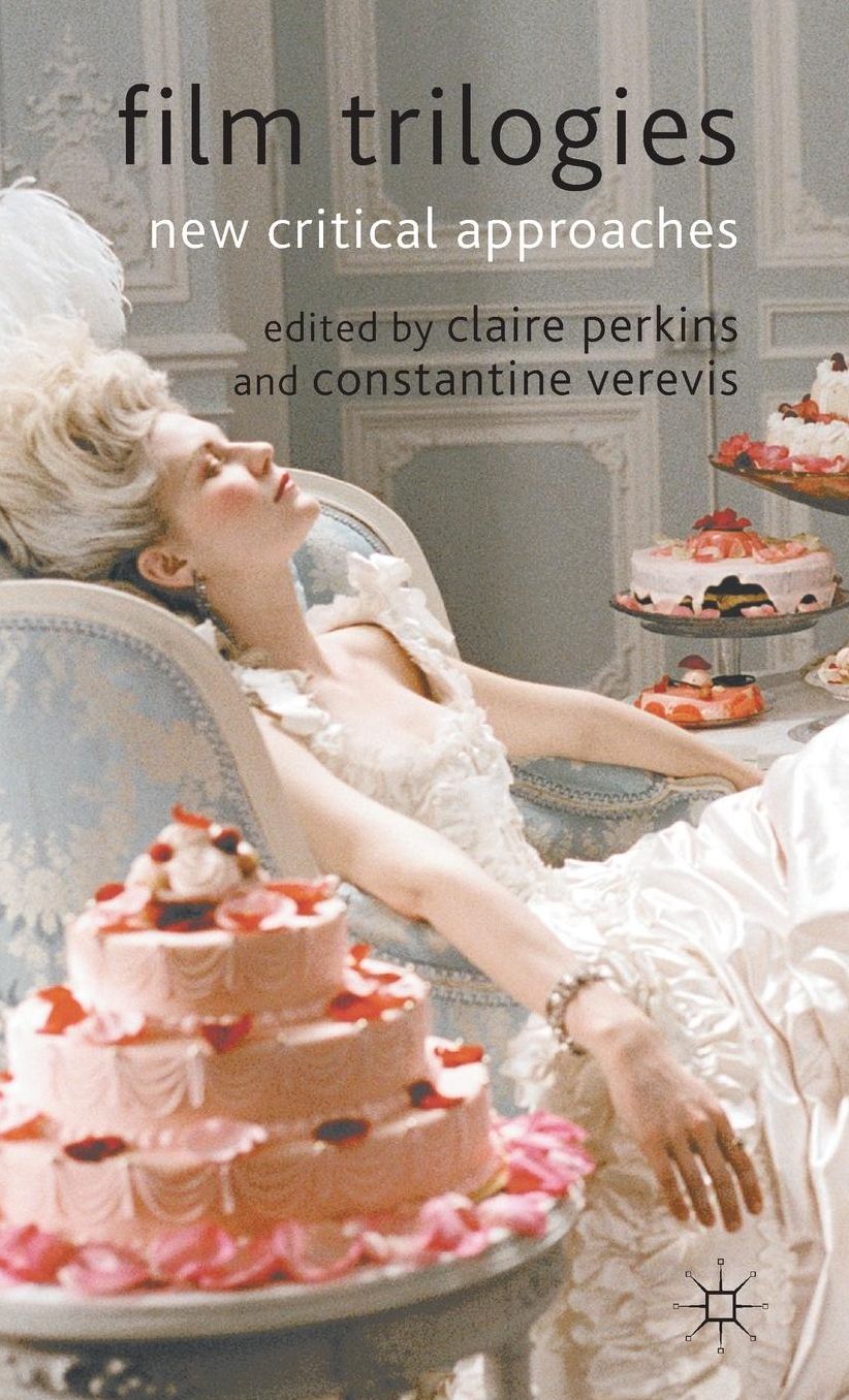 Film Trilogies: New Critical Approaches