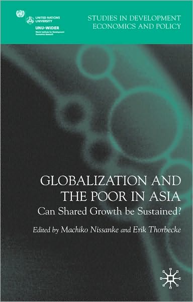 Globalization And The Poor In Asia