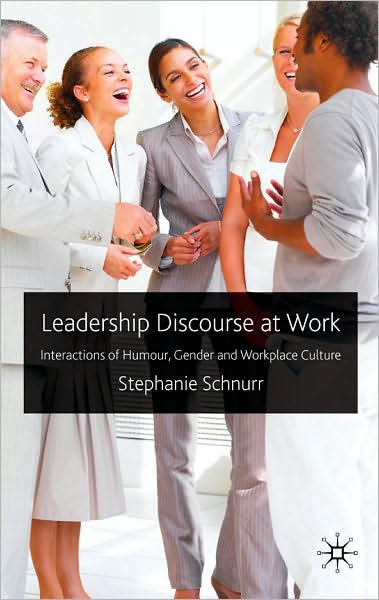 Leadership Discourse At Work