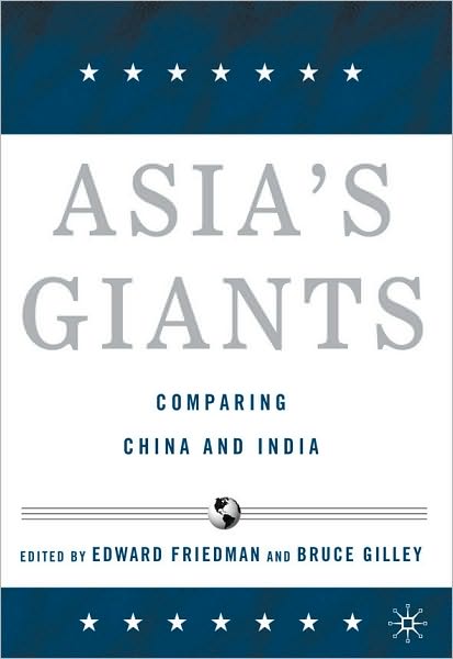 Asia's Giants: Comparing China and India
