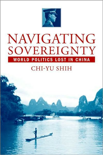 Navigating Sovereignty: World Politics Lost in China