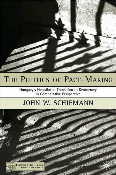 The Politics Of Pact-Making