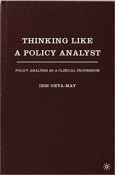 Thinking Like A Policy Analyst