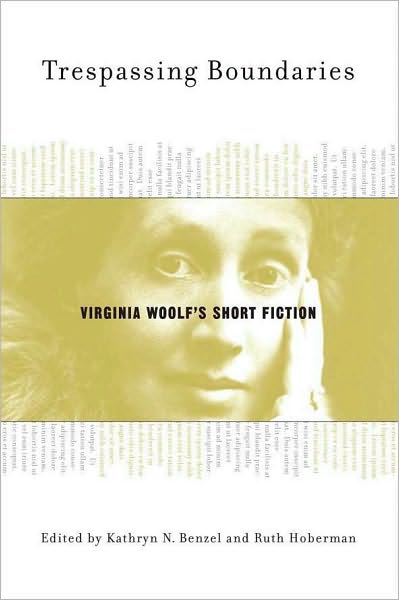 Trespassing Boundaries: Virginia Woolf's Short Fiction