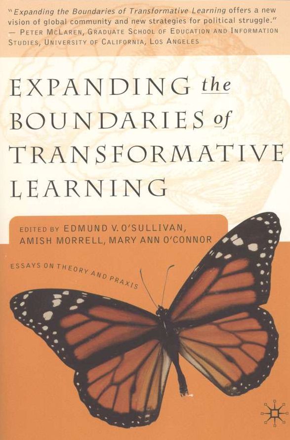 Learning Toward an Ecological Consciousness: Selected Transformative Practices