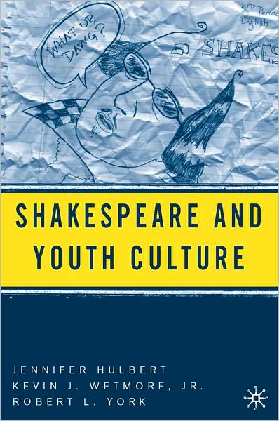 Shakespeare And Youth Culture