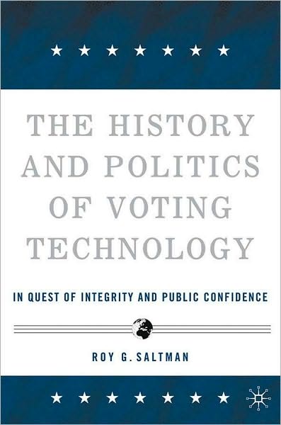 The History And Politics Of Voting Technology