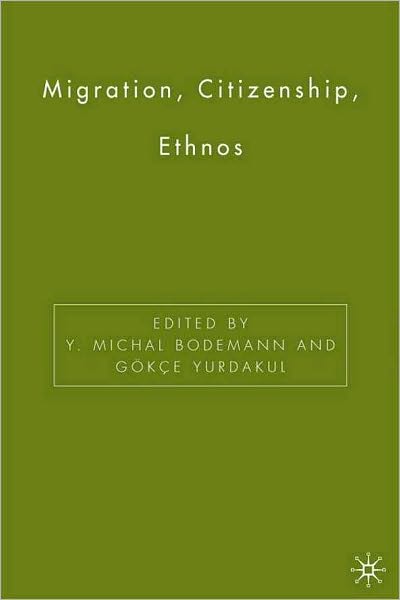 Migration, Citizenship, Ethnos