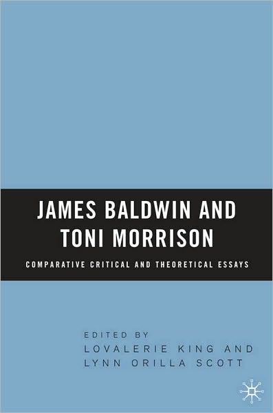 James Baldwin And Toni Morrison