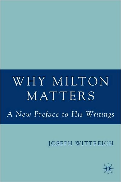 Why Milton Matters