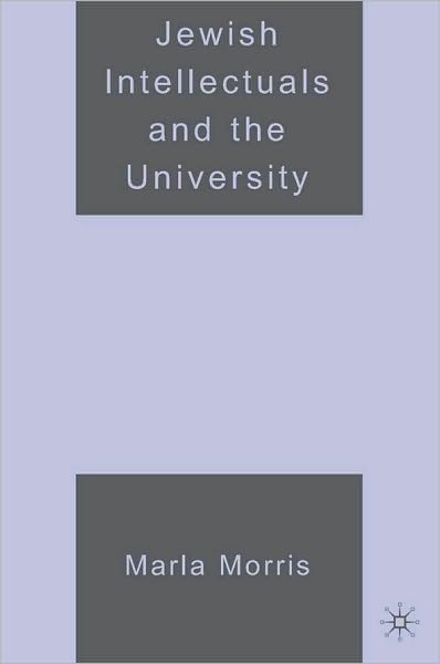 Jewish Intellectuals and the University
