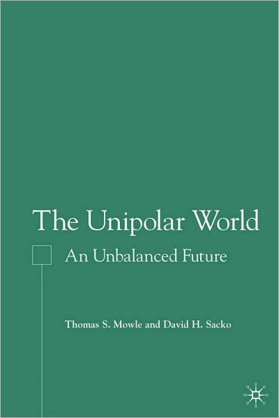 Unipolar World: An Unbalanced Future
