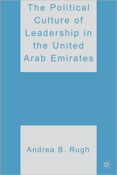 The Political Culture Of Leadership In The United Arab Emirates