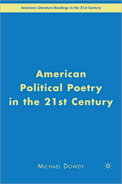 American Political Poetry in the 21st Century