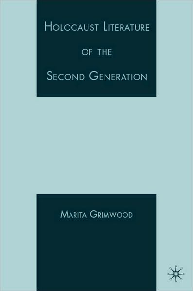 Holocaust Literature of the Second Generation