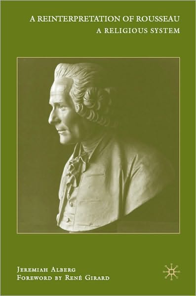 Reinterpretation of Rousseau: A Religious System