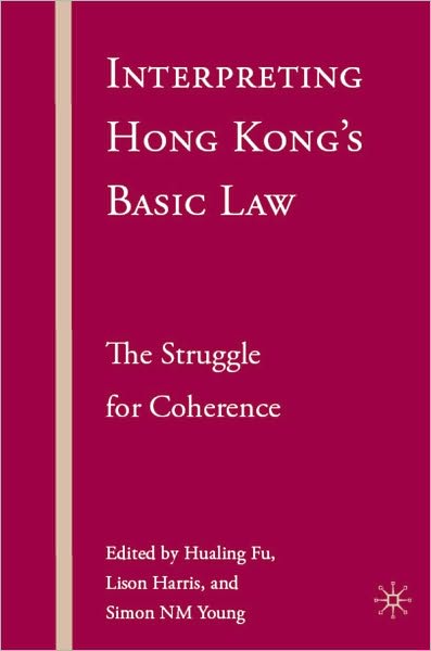 Interpreting Hong Kong's Basic Law