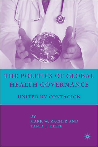 The Politics Of Global Health Governance