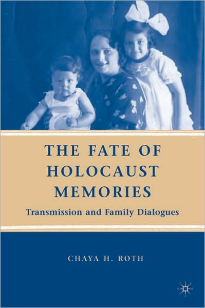 The Fate Of Holocaust Memories