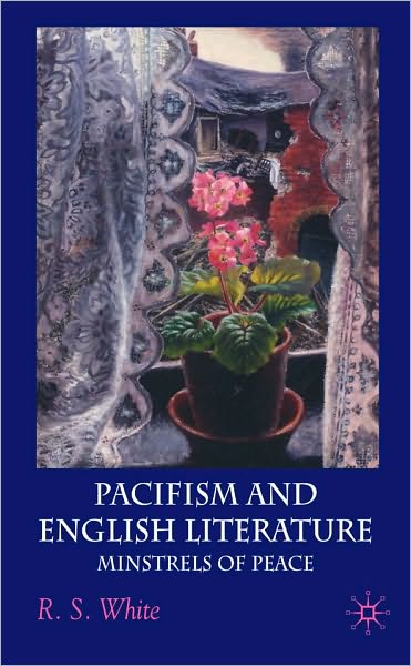 Pacifism And English Literature