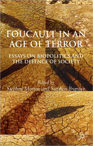 Foucault In An Age Of Terror