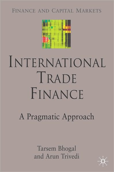 International Trade Finance: A Pragmatic Approach