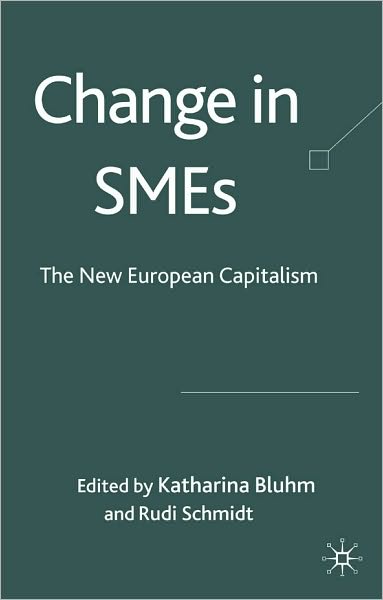 Change in SMEs: The New European Capitalism