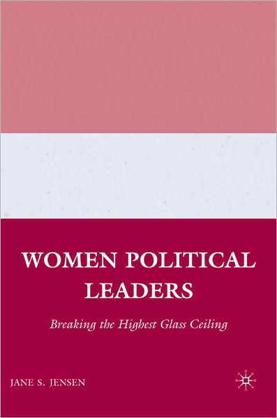 Room of Her Own at the Top: Women Prime Ministers and Presidents