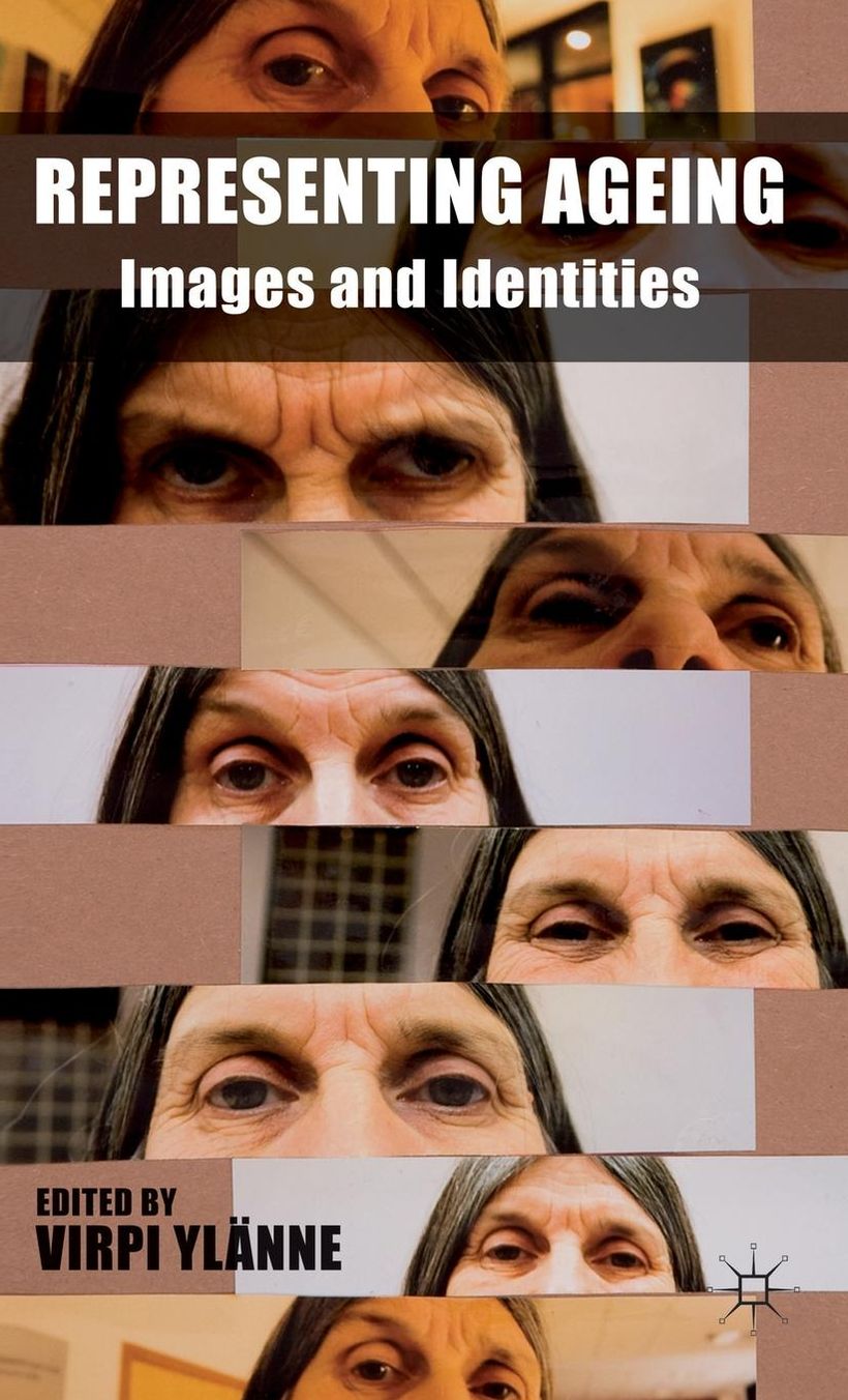 Representing Ageing: Images and Identities