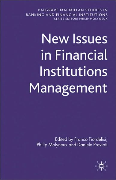 New Issues in Financial Institutions Management