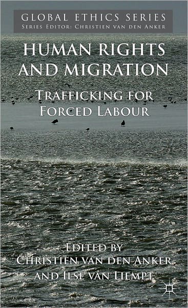 Human Rights and Migration: Trafficking for Forced Labour