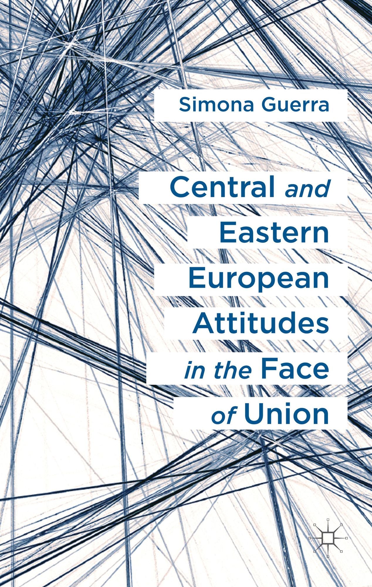 Central and Eastern European Attitudes in the Face of Union: A Comparative Perspective