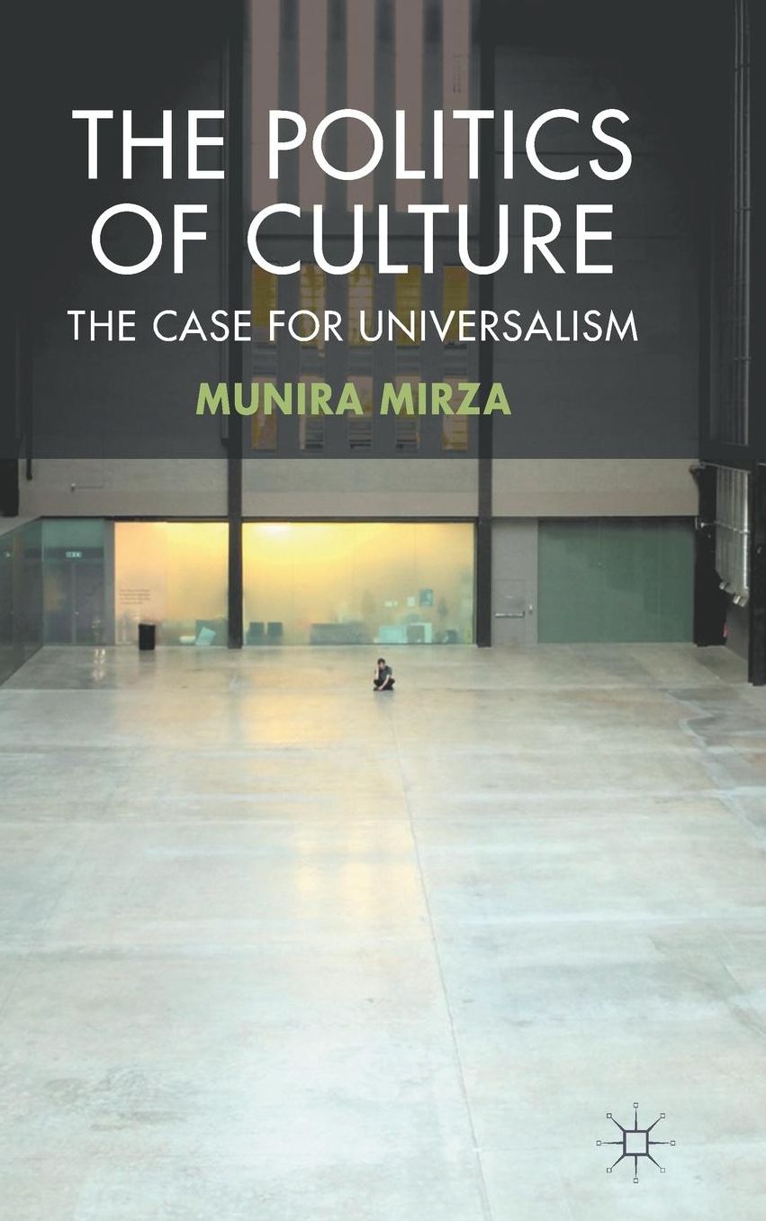 The Politics of Culture: The Case for Universalism