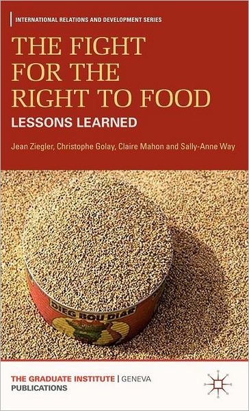 The Fight for the Right to Food: Lessons Learned